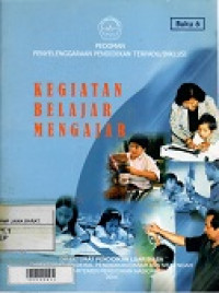 Kegiatan Belajar Mengajar (Buku 6)