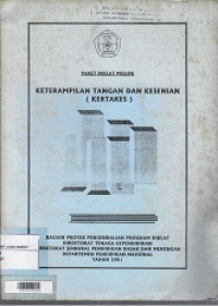 KETERAMPILAN TANGAN DAN KESENIAN