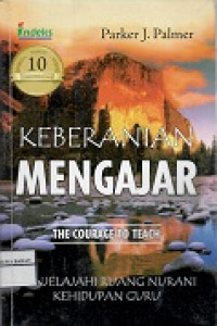 KEBERANIAN MENGAJAR