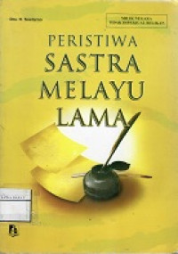 Peristiwa Sastra Melayu Lama