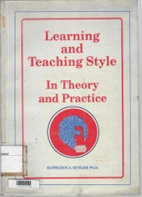 Learning and Teaching Style In Theory and Practice