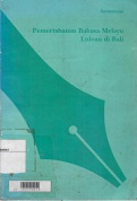 Pemertahanan Bahasa Melayu Loloan di Bali