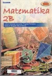 Matematika 2B: untuk Sekolah Lanjutan Tingkat Pertama Kelas 2 Tengah Tahun Kedua