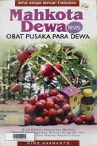 Mahkota dewa : obat pusaka para dewa