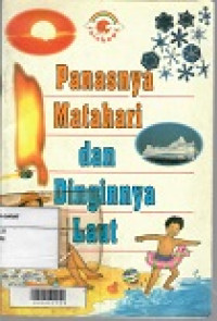 Panasnya Matahari Dan Dinginnya Laut