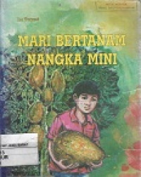 Mari bertanam nangka nini