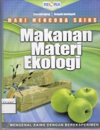 Mari mencoba sains Makanan materi ekologi