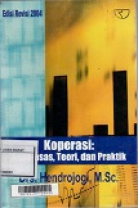 Koperasi asas-asas,teori,dan praktik