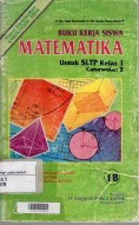 Buku kerja siswa Matematika untuk SLTP kelas 1 cawu 2