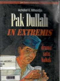 Pak Dulah In Exstremis