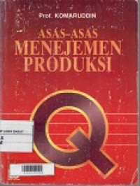 Asas-asas Menejemen Produksi