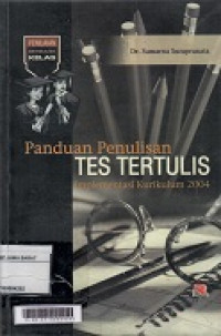 Panduan Penulisan Teks Tertulis Implementasi Kurikulum 2004