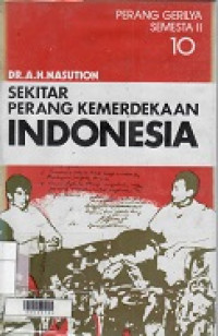 Sekitar Perang Kemerdekaan Indonesia 10