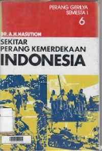 Sekitar Perang Kemerdekaan Indonesia 6