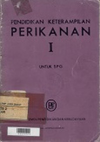 Pendidikan keterampilan Perikanan I untuk SPG