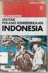 Sekitar Perang Kemerdekaan Indonesia 11