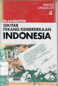 Sekitar Perang Kemerdekaan Indonesia 4