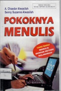 POKOKNYA MENULIS