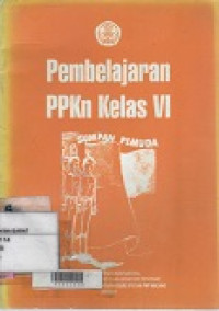 Pembelajaran PPKn kelas VI