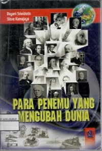 Para Penemu Yang Mengubah Dunia