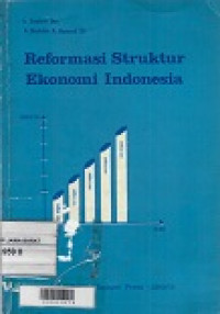 Reformasi Struktur Ekonomi Indonesia