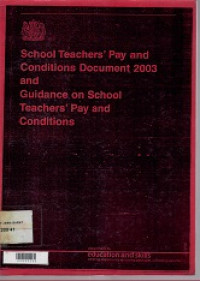 School Teachers' Pay and Conditions Document 2003 and Guidance on School Teachers' Pay and Conditions