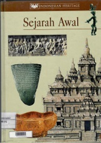 Indonesian Heritage : Sejarah Awal 1