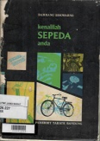 Kenalilah Sepeda Anda