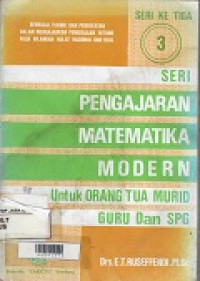 Pengajaran matematika modern seri 3