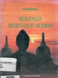 Keagungan Peninggalan Sejarah