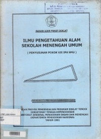 Ilmu Pengetahuan Alam Menengah Umum : Penyusun Pokok Uji SMU