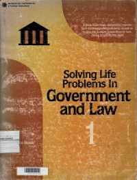 Solving Life Problems in Government and Law 1