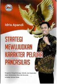 Strategi Mewujudkan Karakter Pelajar Pancasilais