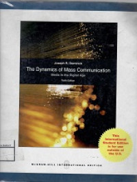 THE DYNAMICS OF MASS COMMUNICATIONS