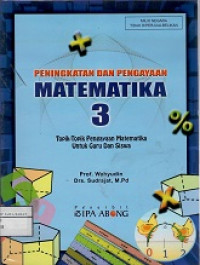 PENINGKATAN DAN PENGAYAAN MATEMATIKA 3