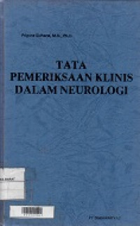 Tata Pemeriksaan Klinis Dalam Neurologi