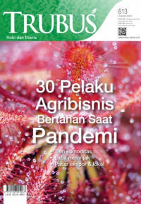 TRUBUS: 30 Pelaku Agribisnis bertahan saat Pandemi