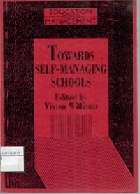 Towards Self-managing Schools