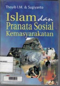 Islam dan Pranata Sosial Kemasyarakatan