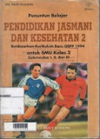 Pendidikan Jasmani dan Kesehatan 2